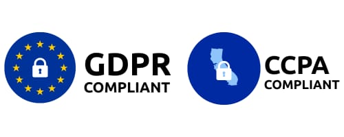 GDPR and CCPA compliant