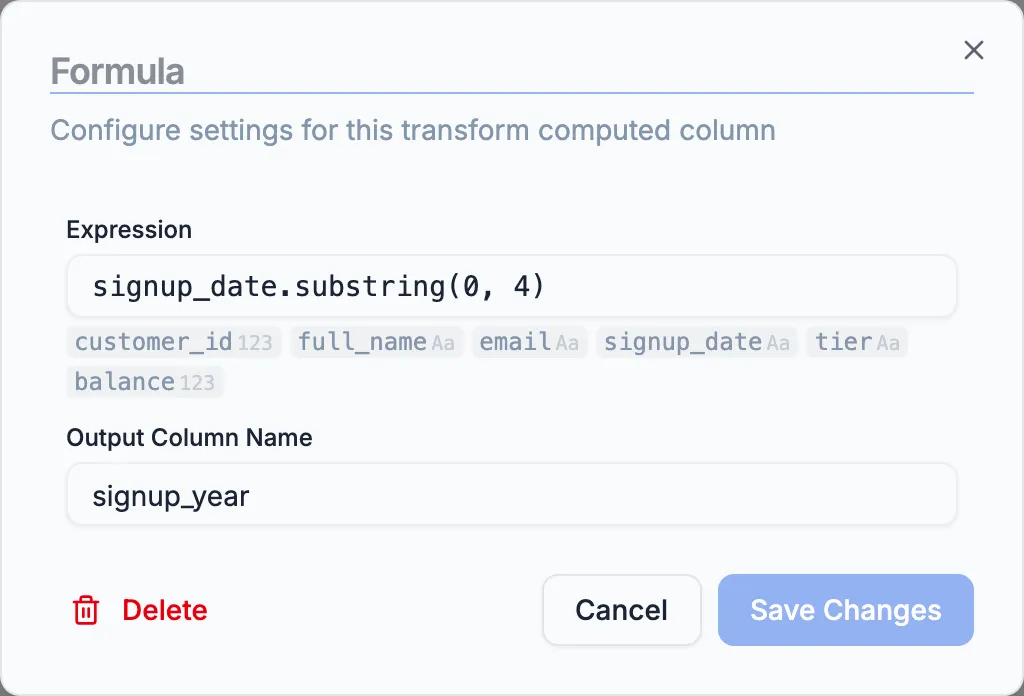 Formula configuration dialog with expression signup_date.substring(0, 4) and output column signup_year.